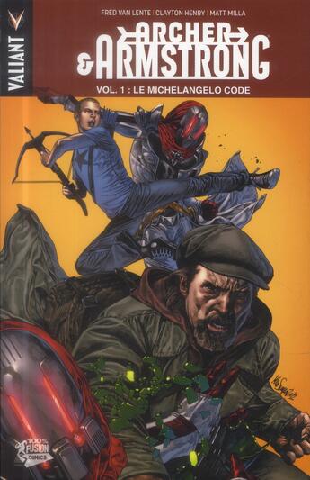 Couverture du livre « Archer & Armstrong t.1 ; le Michelangelo code » de Clayton Henry et Fred Van Lente aux éditions Panini