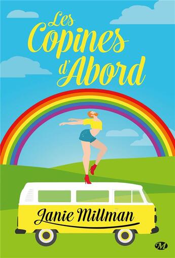 Couverture du livre « Les copines d'abord » de Janie Millman aux éditions Milady