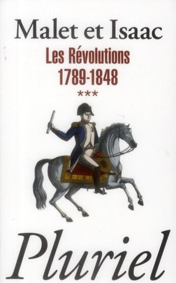 Couverture du livre « L'histoire t.3 ; les révolutions » de Isaac Malet aux éditions Pluriel