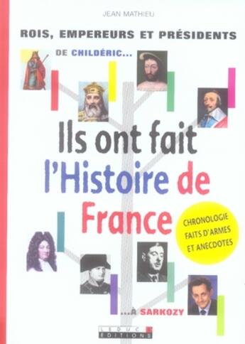 Couverture du livre « Ils ont fait l'histoire de france » de Jean Mathieu aux éditions Leduc