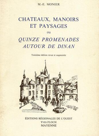 Couverture du livre « Quinze promenades autour de Dinan » de Me Monier aux éditions Regionales De L'ouest