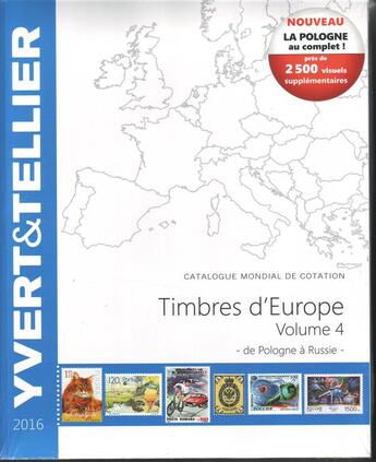 Couverture du livre « Timbres d'Europe t.4 ; de Pologne à Russie (édition 2016) » de Yvert et Tellier aux éditions Yvert Et Tellier