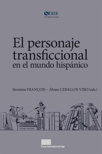 Couverture du livre « El personaje transficcional en el mundo hispanico » de Ceballos Viro Alvaro aux éditions Pulg