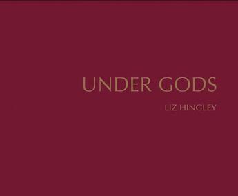 Couverture du livre « Under gods - procession de fois sur soho road » de Hingley Liz aux éditions Intervalles