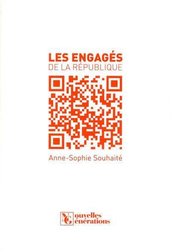 Couverture du livre « Les engages de la republique » de Debats Publics Editi aux éditions Nouveaux Debats Publics