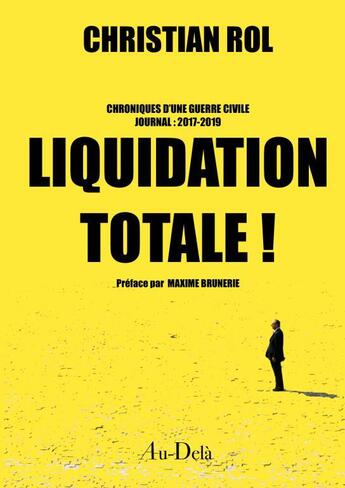 Couverture du livre « Liquidation Totale ! » de Christian Rol aux éditions Thebookedition.com