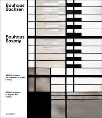 Couverture du livre « Bauhaus saxony » de Thormann Olaf aux éditions Arnoldsche