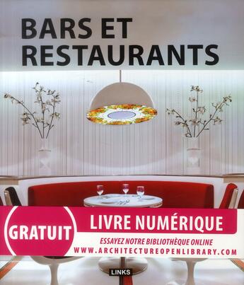 Couverture du livre « Bars et restaurants » de Carles Broto aux éditions Links