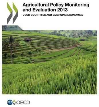 Couverture du livre « Agricultural Policy Monitoring and Evaluation 2013 » de  aux éditions Ocde