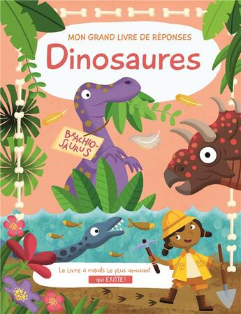 Couverture du livre « Les dinosaures grand livre de reponses » de  aux éditions Yoyo Books