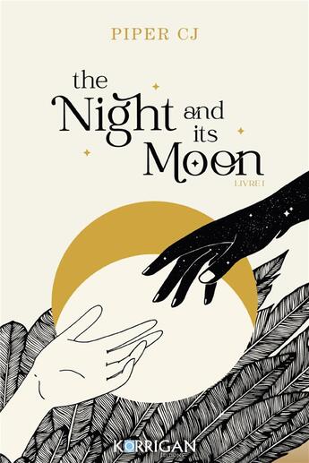 Couverture du livre « The night and its moon Tome 1 » de Piper Cj aux éditions Korrigan