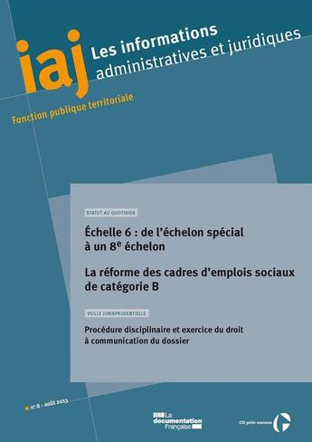 Couverture du livre « Informations Administratives Juridiques T.8 » de Informations Administratives Juridiques aux éditions Documentation Francaise