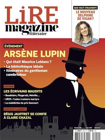 Couverture du livre « Lire magazine litteraire - mars 2021 - arsene lupin + les ecrivains maudits » de  aux éditions Lire Magazine