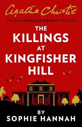 Couverture du livre « THE KILLINGS AT KINGFISHER HILL » de Sophie Hannah aux éditions Harper Collins Uk