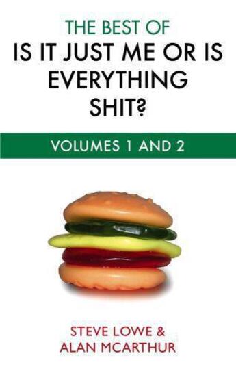 Couverture du livre « The Best of Is it Just Me or Is Everything Shit » de Mcarthur Steve aux éditions Little Brown Book Group Digital
