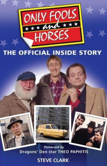 Couverture du livre « Only Fools and Horses - The Official Inside Story » de Paphitis Theo aux éditions Splendid Books Limited