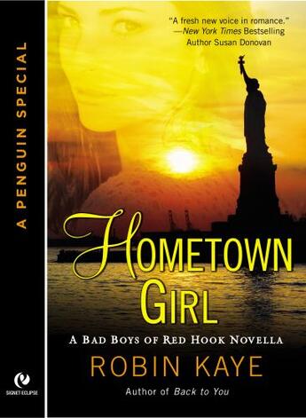 Couverture du livre « Hometown Girl » de Kaye Robin aux éditions Penguin Group Us