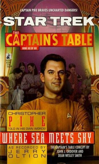 Couverture du livre « Star Trek: The Captain's Table #6: Christopher Pike: Where Sea Meets S » de Oltion Jerry aux éditions Pocket Books Star Trek