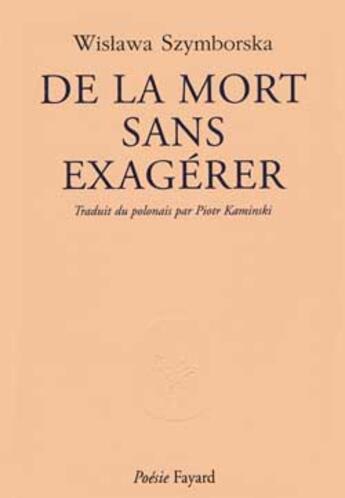 Couverture du livre « De la mort sans exagerer » de Szymborska-W aux éditions Fayard
