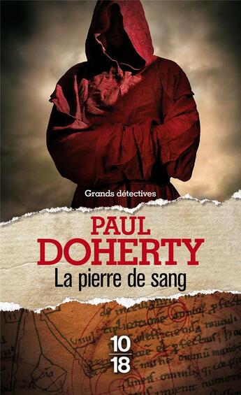 Couverture du livre « La pierre de sang » de Paul C. Doherty aux éditions 10/18