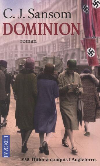 Couverture du livre « Dominion » de C. J. Sansom aux éditions Pocket