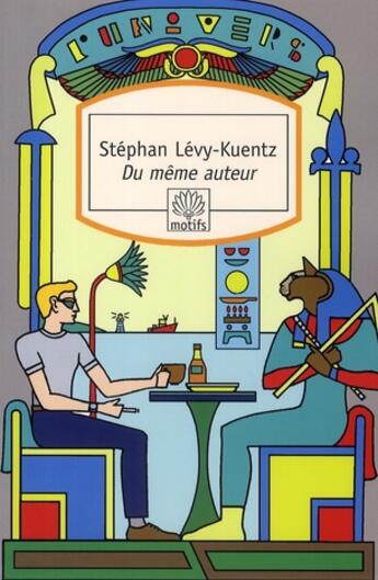 Couverture du livre « Du même auteur » de Stephan Lévy-Kuentz aux éditions Motifs