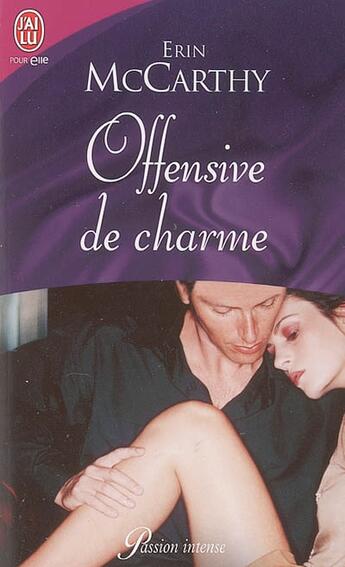 Couverture du livre « Offensive de charme » de Mac Carthy Erin aux éditions J'ai Lu