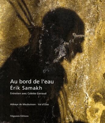 Couverture du livre « Au bord de l'eau » de Erik Samakh aux éditions Filigranes