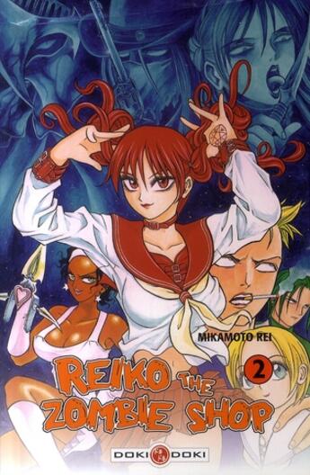 Couverture du livre « Reiko the zombie shop t.2 » de Rei Mikamoto aux éditions Bamboo