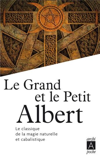 Couverture du livre « Le grand et le petit Albert » de  aux éditions Archipoche