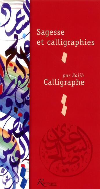 Couverture du livre « Sagesse et calligraphies » de Salih aux éditions Riveneuve