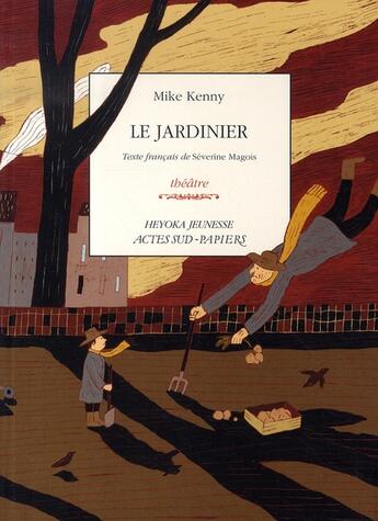 Couverture du livre « Le jardinier » de Kenny Mike aux éditions Actes Sud