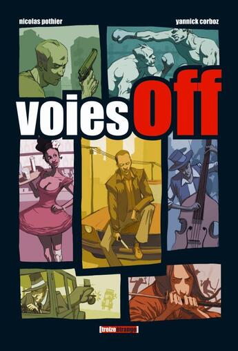 Couverture du livre « Voies off » de Pothier+Corboz aux éditions Glenat