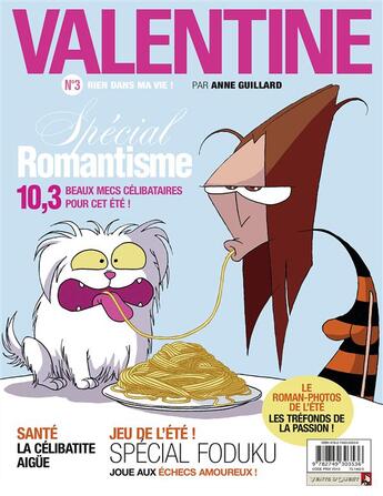 Couverture du livre « Valentine Tome 3 ; rien dans ma vie ! » de Guillard aux éditions Vents D'ouest