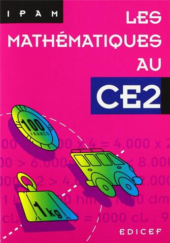 Couverture du livre « Les mathematiques au ce2 » de  aux éditions Edicef