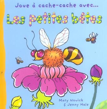 Couverture du livre « Les petites bêtes » de Mary Novick aux éditions Millepages