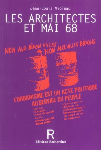 Couverture du livre « Les architectes et mai 68 » de Violeau aux éditions Recherches