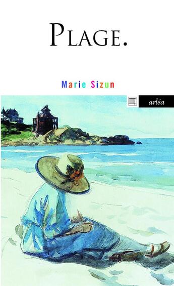 Couverture du livre « Plage » de Marie Sizun aux éditions Arlea