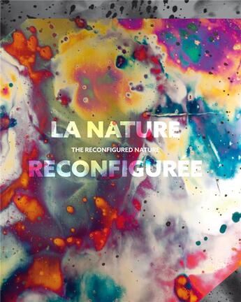 Couverture du livre « La nature reconfigurée » de Nicky Assman et Jan Robert Leegte aux éditions Centre Des Arts