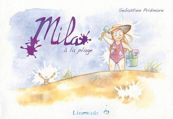 Couverture du livre « Mila à la plage » de Sebastien Pridmore aux éditions Limonade