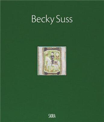 Couverture du livre « Becky Suss » de Michelle Fischer aux éditions Skira