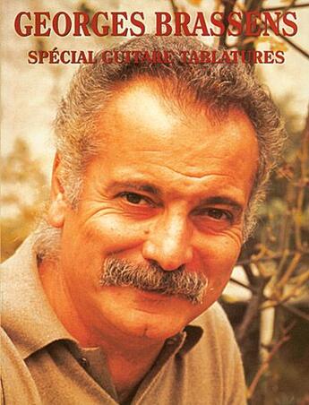 Couverture du livre « Georges Brassens ; spécial guitare tablature » de Georges (A Brassens aux éditions Carisch Musicom