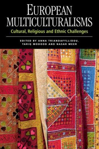 Couverture du livre « European Multiculturalisms: Cultural, Religious and Ethnic Challenges » de Anna Triandafyllidou aux éditions Edinburgh University Press