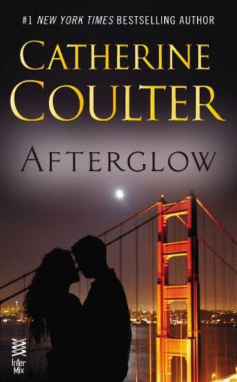 Couverture du livre « Afterglow » de Catherine Coulter aux éditions Penguin Group Us