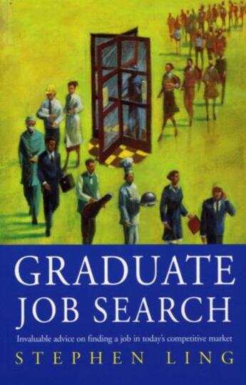 Couverture du livre « Graduate Job Search » de Ling Stephen aux éditions Random House Digital