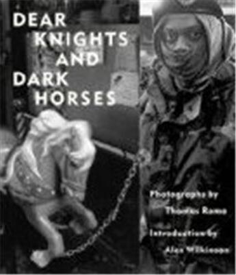 Couverture du livre « Thomas roma dear knights and dark horses » de Roma Thomas aux éditions Powerhouse