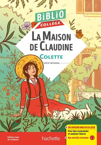 Couverture du livre « BiblioCollège La maison de Claudine, Colette » de Colette aux éditions Hachette Education