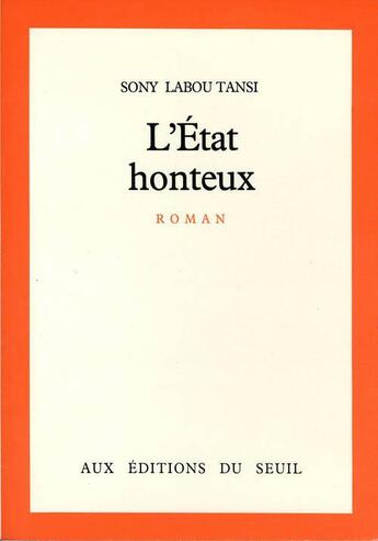 Couverture du livre « Etat honteux (l') » de Sony Labou Tansi aux éditions Seuil