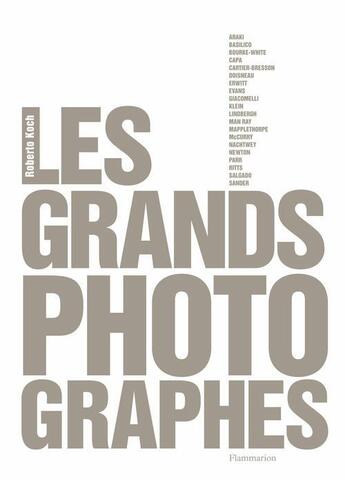 Couverture du livre « Les grands photographes » de  aux éditions Flammarion