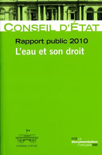 Couverture du livre « L'eau et son droit ; rapport public du conseil d'Etat (édition 2010) » de  aux éditions Documentation Francaise